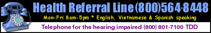 Health Referral Line 800-564-8448